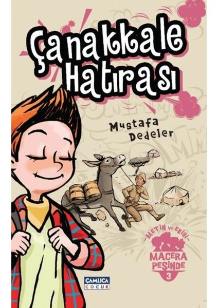 Çanakkale Hatırası - Metin ve Ekibi Macera Peşinde 3
