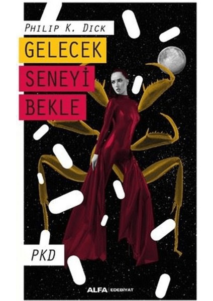 Gelecek Seneyi Bekle