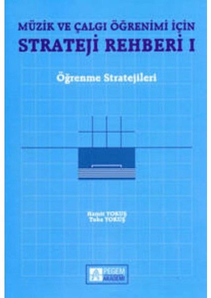Müzik ve Çalgı Öğrenimi Için Strateji Rehberi 1