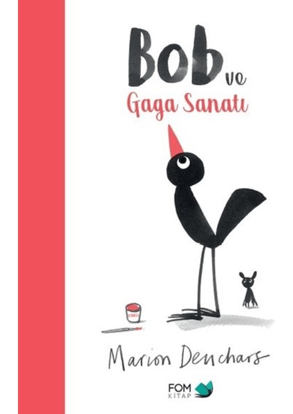 Bob ve Gaga Sanatı