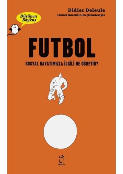 Futbol - Düşünen Baykuş