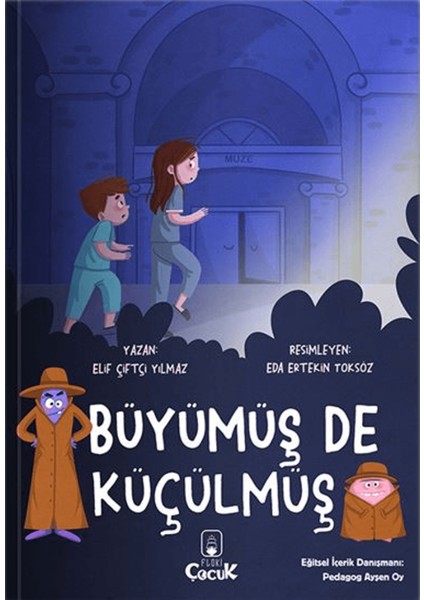 Büyümüş De Küçülmüş