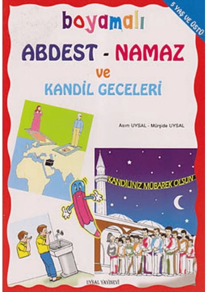Boyamalı Abdest - Namaz ve Kandil Geceleri
