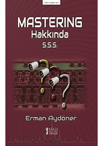 Mastering Hakkında S.s.s.