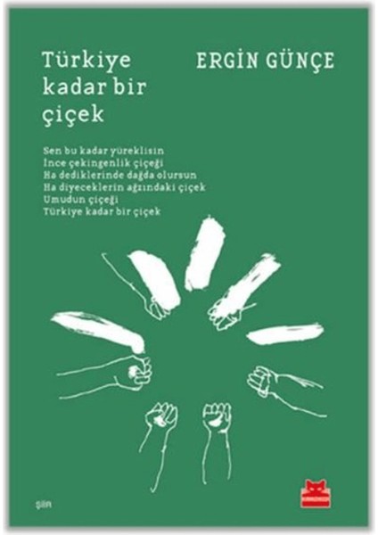 Türkiye Kadar Bir Çiçek
