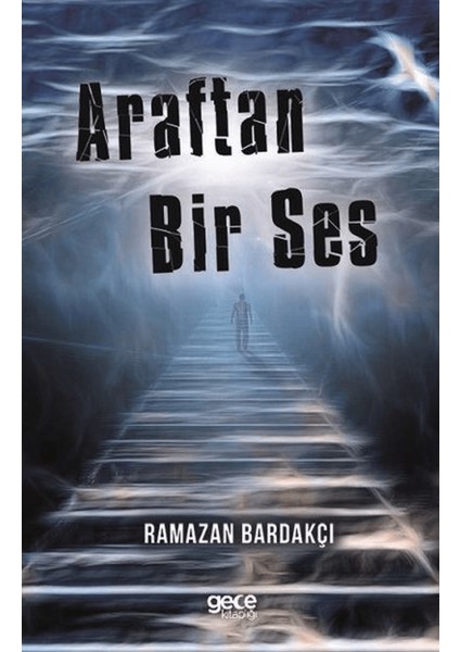 Araftan Bir Ses