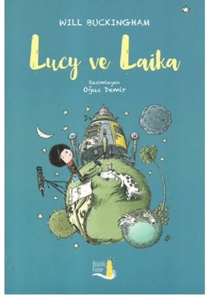 Lucy ve Laika