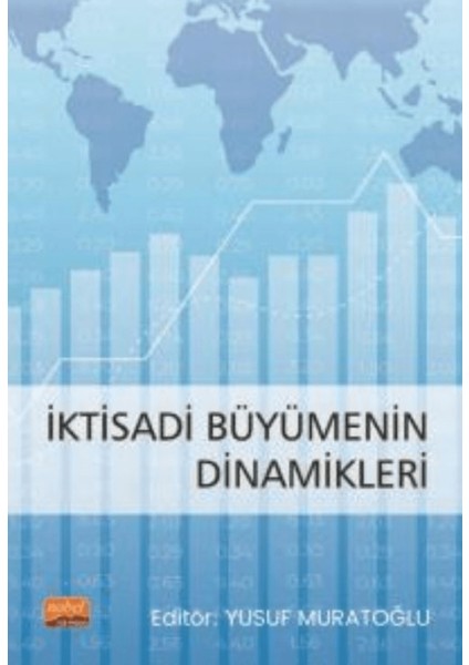 Iktisadi Büyümenin Dinamikleri