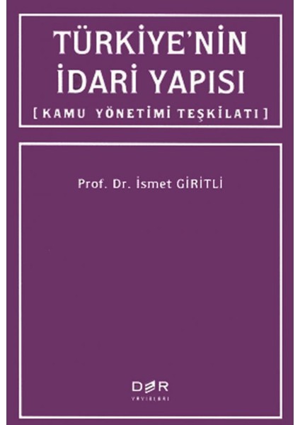 Türkiye’nin Idari Yapısı