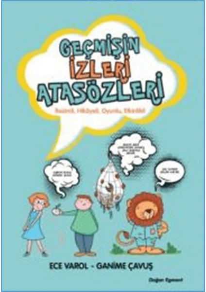 Geçmişin Izleri Atasözleri
