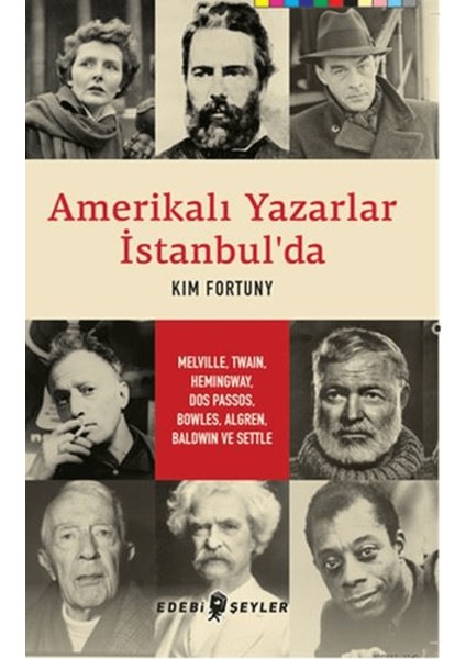 Amerikalı Yazarlar Istanbul'da