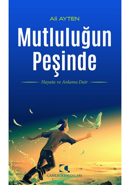 Mutluluğun Peşinde