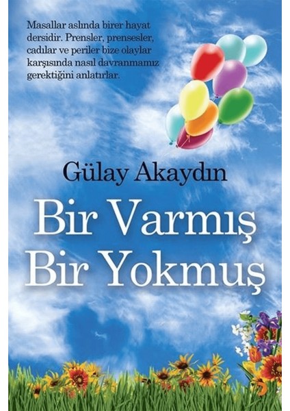 Bir Varmış Bir Yokmuş
