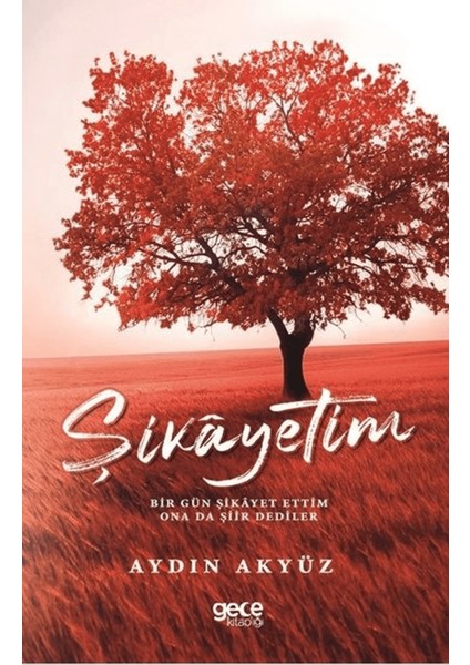 Şikayetim