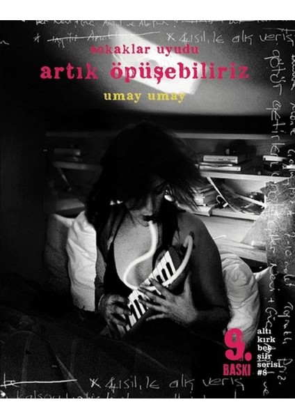 Sokaklar Uyudu Artık Öpüşebiliriz