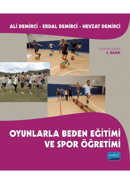 Oyunlarla Beden Eğtimi ve Spor Öğretimi