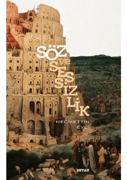 Söz ve Sessizlik
