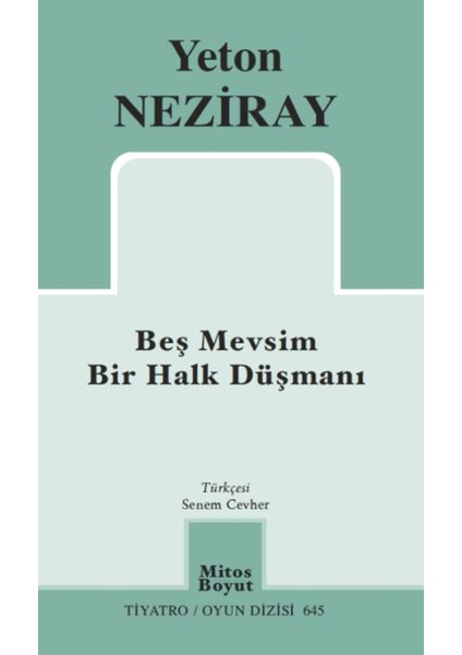 Beş Mevsim Bir Halk Düşmanı
