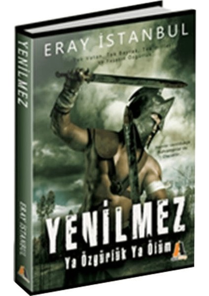Yenilmez - Ya Özgürlük Ya Ölüm