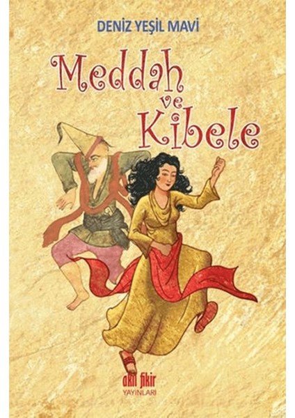 Meddah ve Kibele