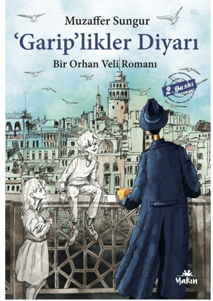 'garip'likler Diyarı