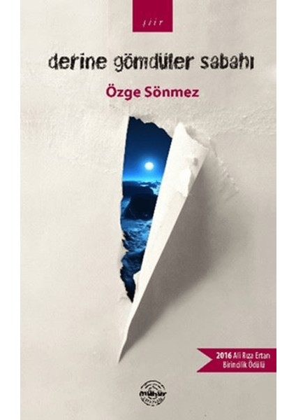 Derine Gömdüler Sabahı