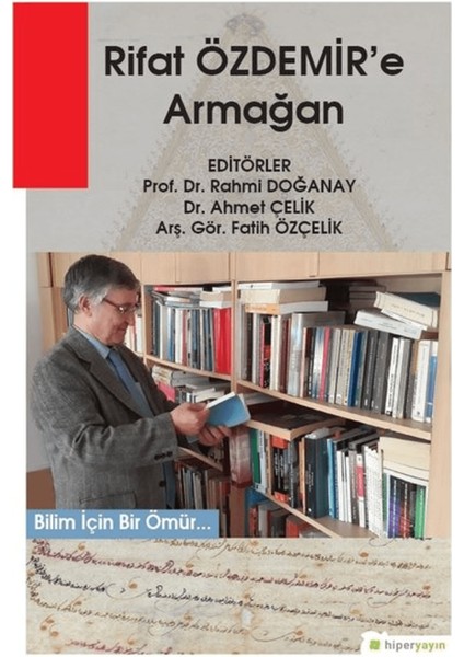 Rıfat Özdemir’e Armağan