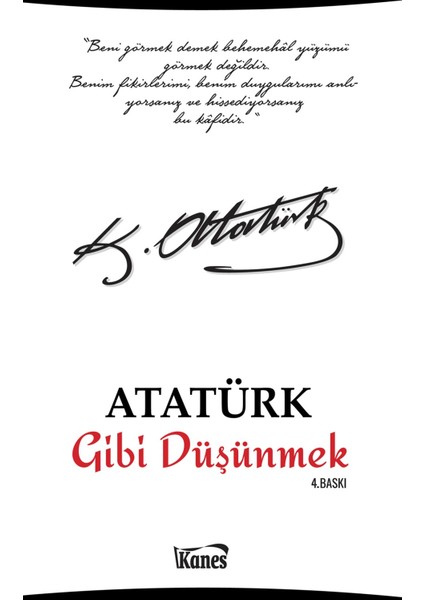Atatürk Gibi Düşünmek
