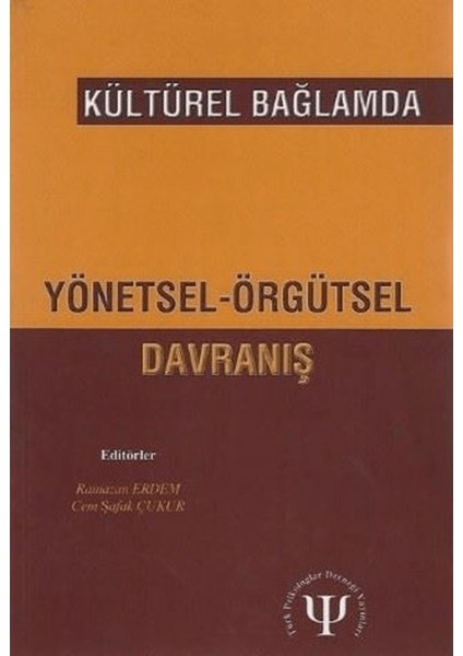 Kültürel Bağlamda Yönetsel Örgütsel Davranış