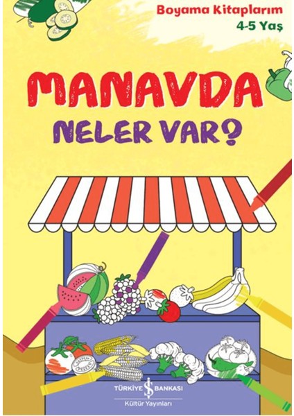 Manavda Neler Var?