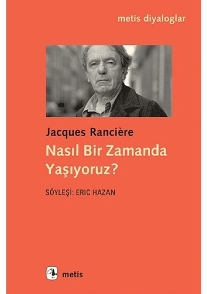 Nasıl Bir Zamanda Yaşıyoruz?
