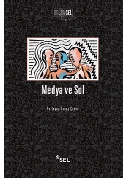 Medya ve Sol