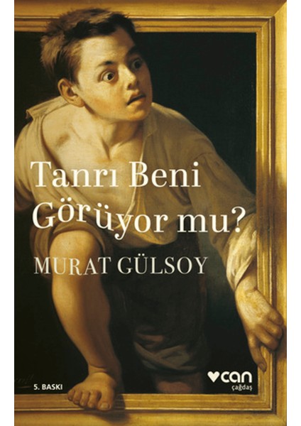 Tanrı Beni Görüyor Mu?