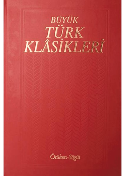 Büyük Türk Klasikleri Cilt 10