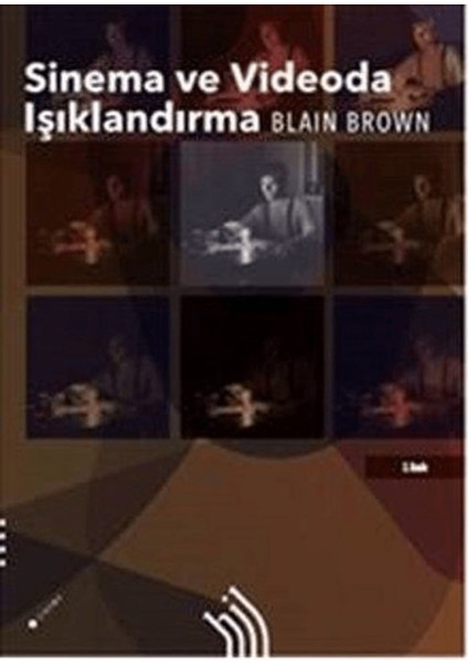 Sinema ve Videoda Işıklandırma