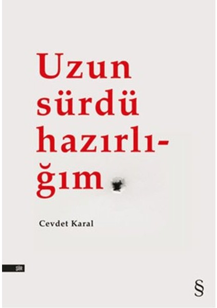 Uzun Sürdü Hazırlığım