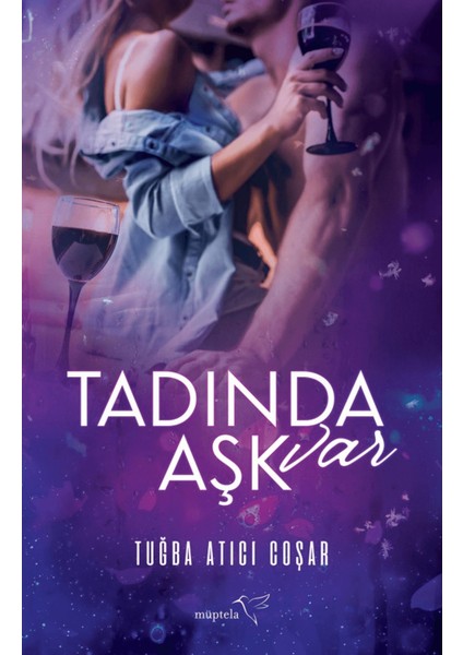 Tadında Aşk Var