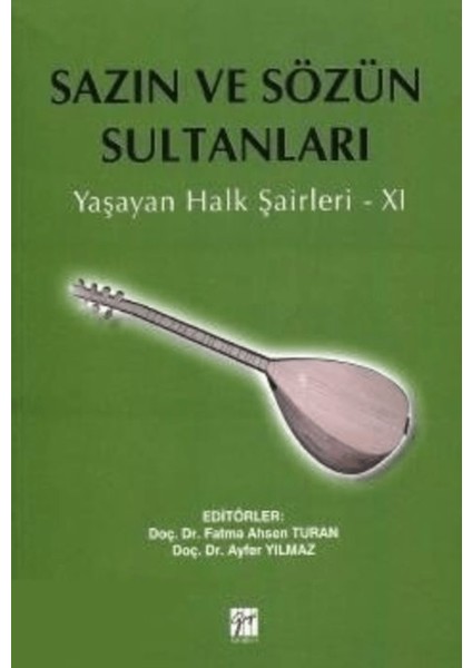 Sazın ve Sözün Sultanları 11