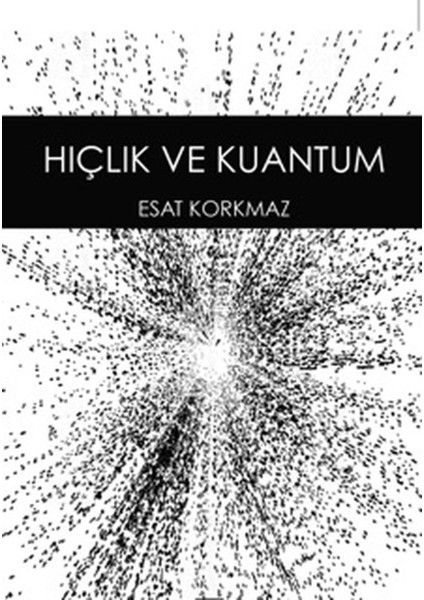 Hiçlik ve Kuantum
