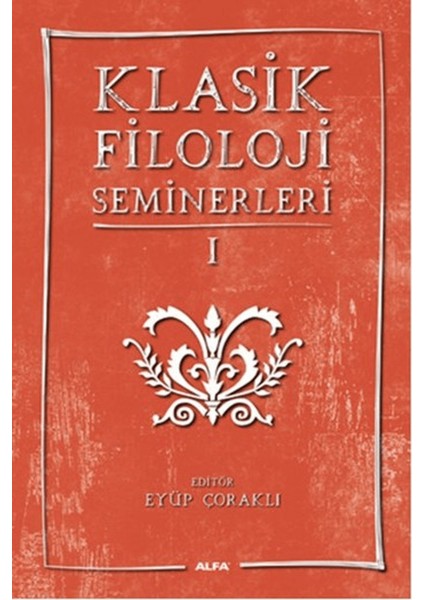 Klasik Filoloji Seminerleri 1