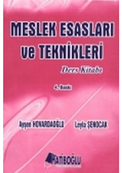 Meslek Esasları ve Teknikleri Ders Kitabı