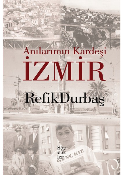 Anılarımın Kardeşi Izmir