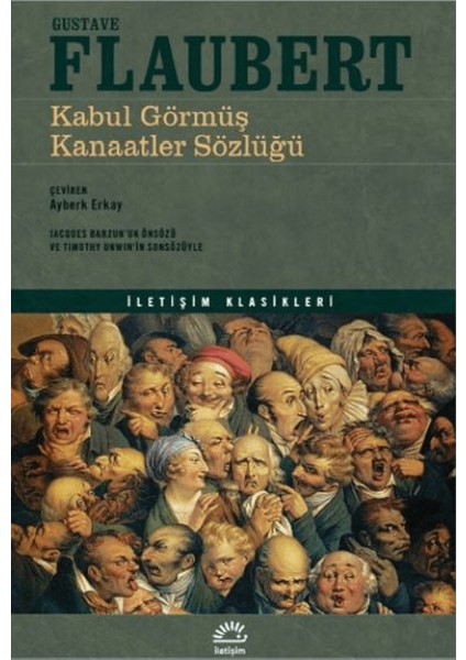 Kabul Görmüş Kanaatler Sözlüğü