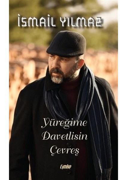 Yüreğime Davetlisin Çevreş