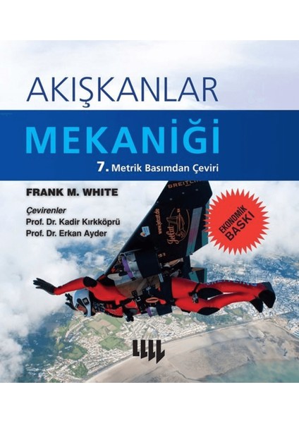 Akışkanlar Mekaniği (Ekonomik Baskı)