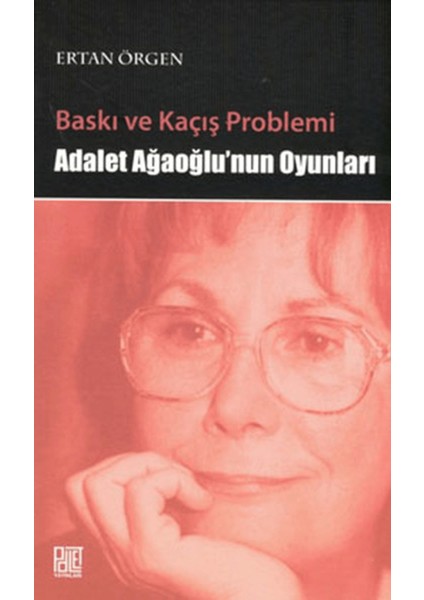 Baskı ve Kaçış Problemi