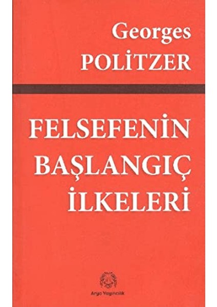 Felsefenin Başlangıç Ilkeleri