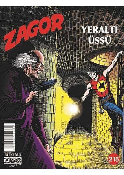 Zagor Sayı 215 - Yeraltı Üssü