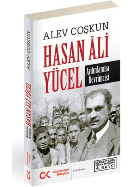 Hasan Ali Yücel - Aydınlanma Devrimcisi