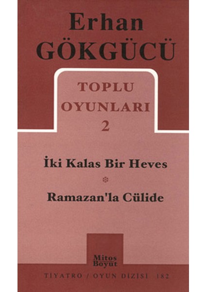 Toplu Oyunları 2 Iki Kalas Bir Heves - Ramazan’la Cülide